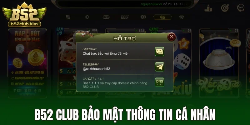 B52 Club bảo mật thông tin cá nhân 