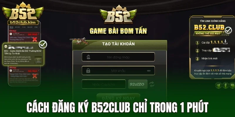 Cách đăng ký B52Club chỉ trong 1 phút