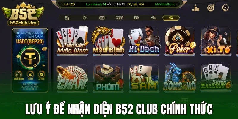 Lưu ý để nhận diện B52 Club chính thức