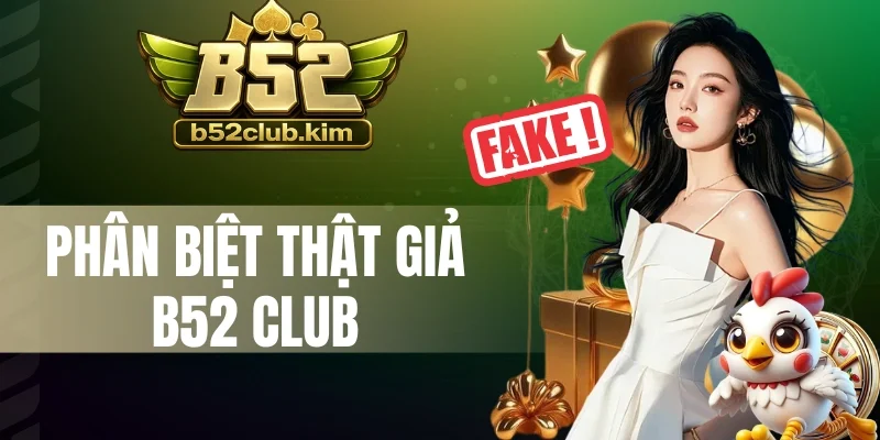 Kinh nghiệm truy cập B52 Club an toàn