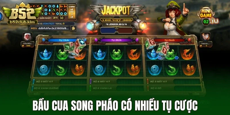 Bầu cua song pháo có nhiều tụ cược