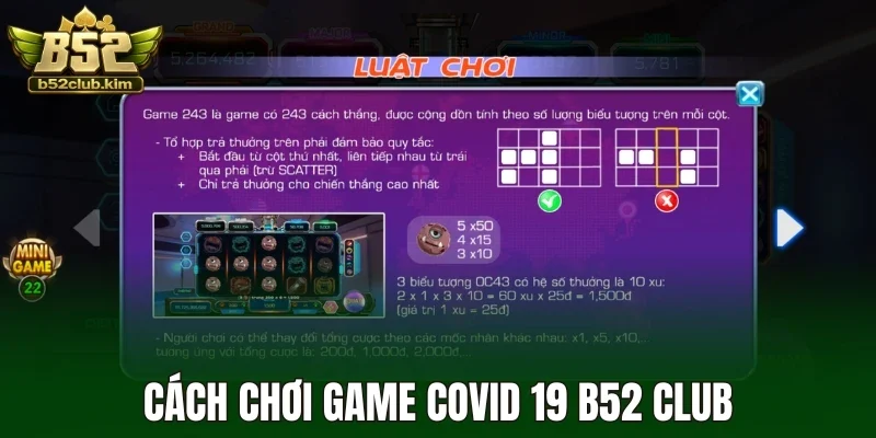 Cách chơi game Covid 19 B52 Club