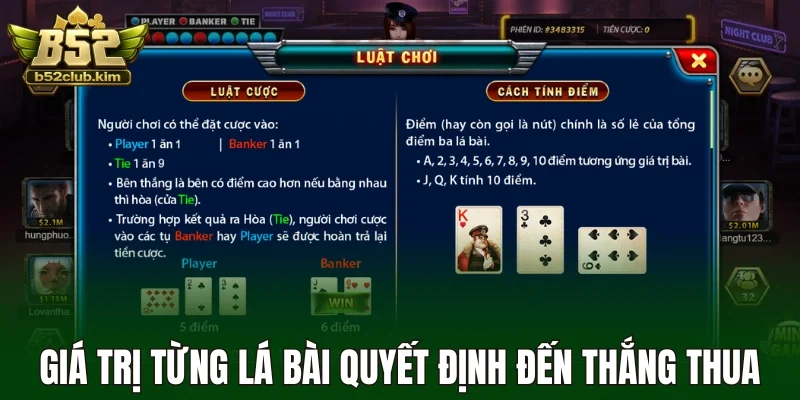 Giá trị từng lá bài quyết định đến thắng thua