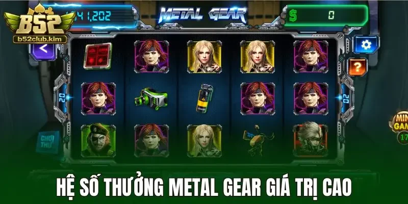 Hệ số thưởng Metal Gear giá trị cao