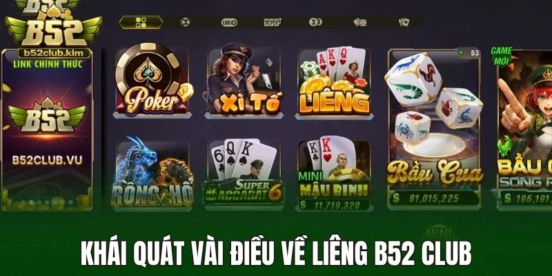 Khái quát vài điều về liêng B52 Club
