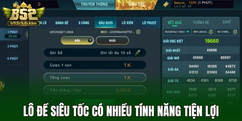 Lô đề siêu tốc có nhiều tính năng tiện lợi