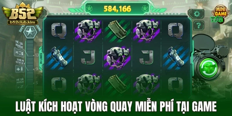 Luật kích hoạt vòng quay miễn phí tại game