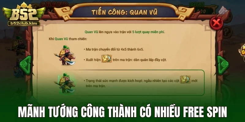 Mãnh tướng công thành có nhiều free spin