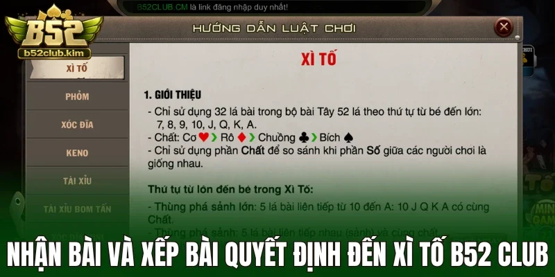 Nhận bài và xếp bài quyết định đến xì tố B52 Club