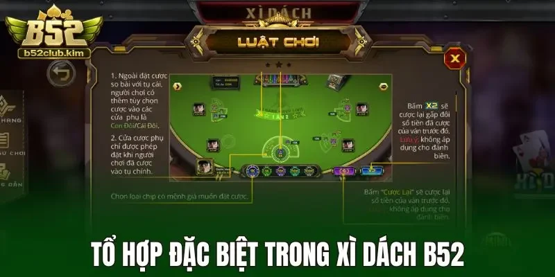 Tổ hợp đặc biệt trong xì dách b52